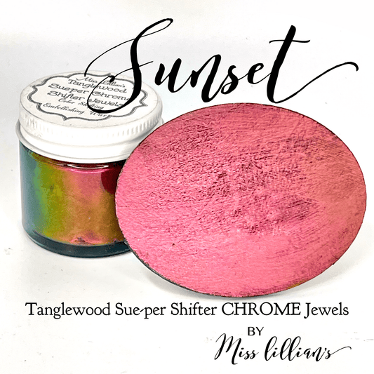 Tanglewood SuePer Shifters Craft Paint, Ink & Glaze SUNSET-Tanglewood Sue-per CHROME Shifter Jewels